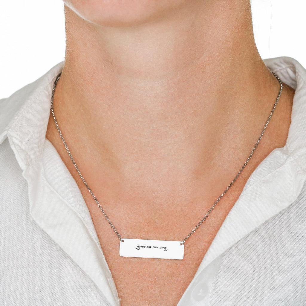 You Are Enough Engraved Necklace