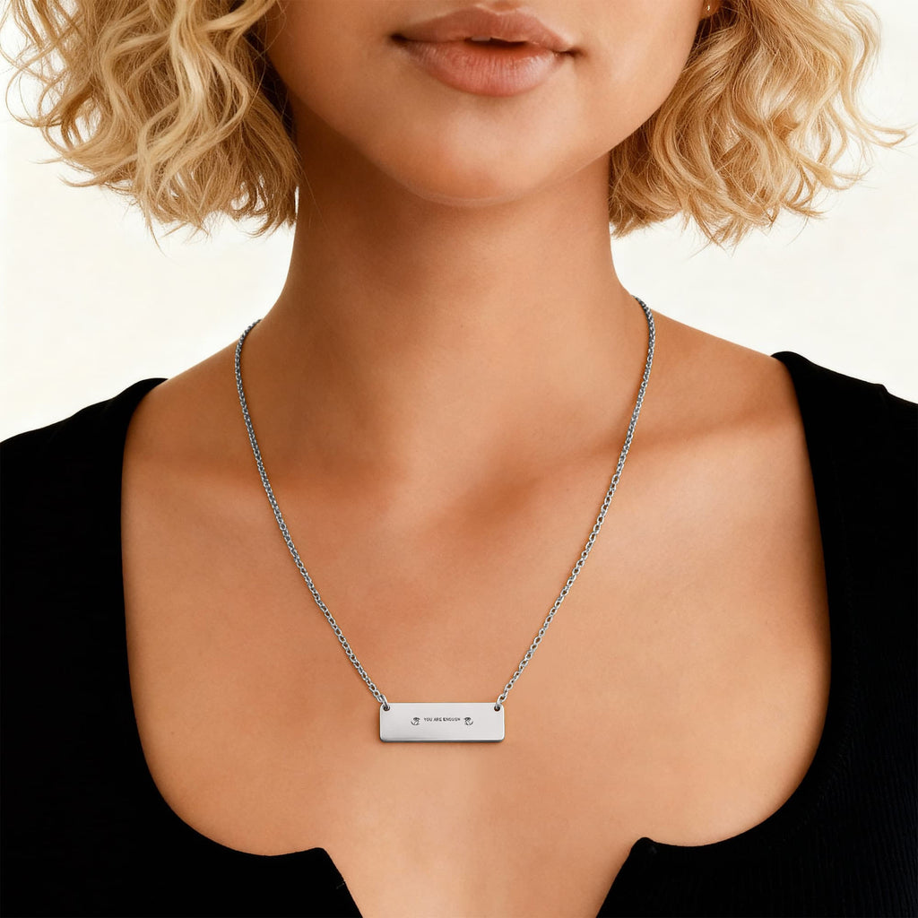 You Are Enough Engraved Necklace