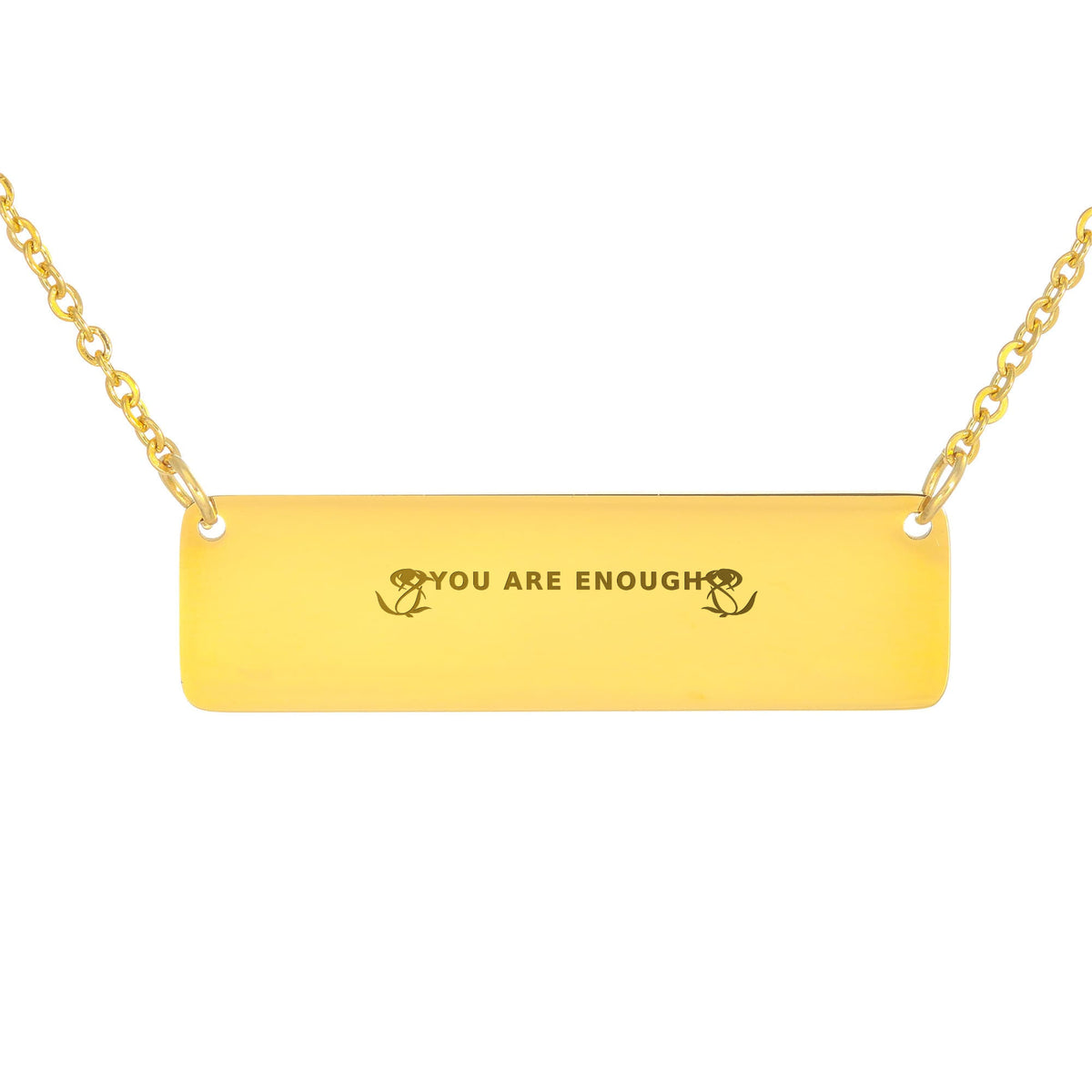 You Are Enough Engraved Necklace