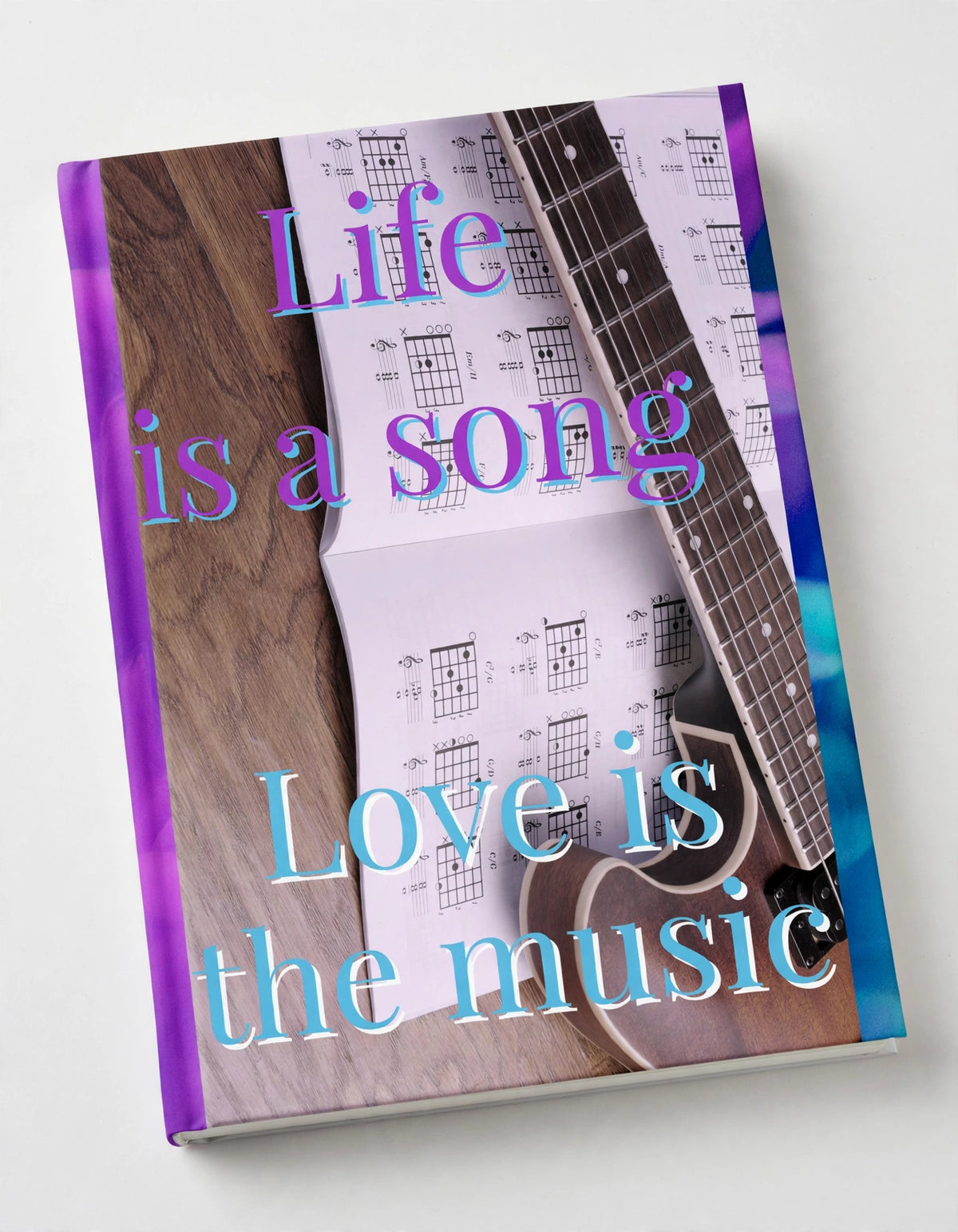 Life Is a Song Journal
