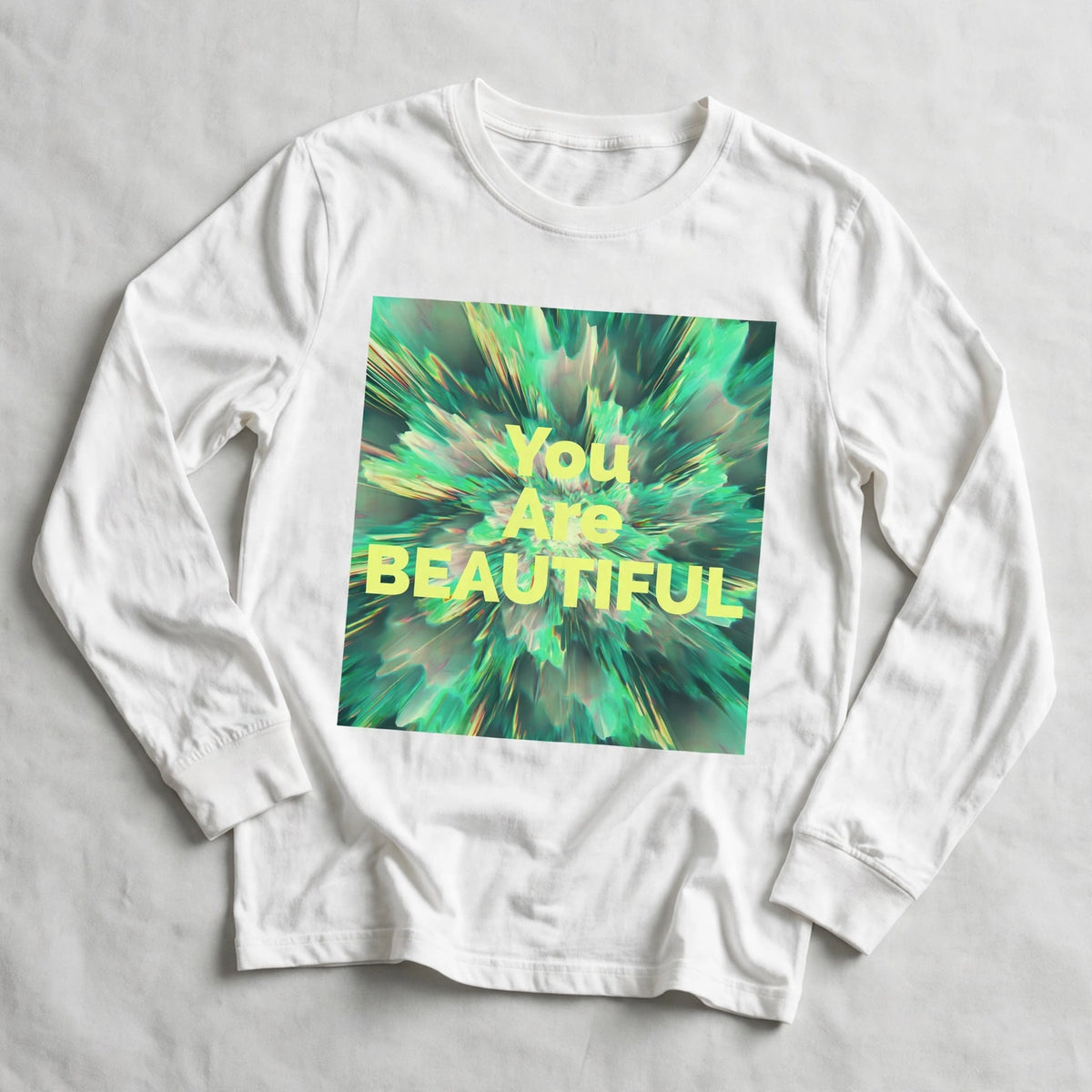 You Are Beautiful Long Sleeve Tee