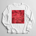 I Am Precious in His Sight Long Sleeve Tee