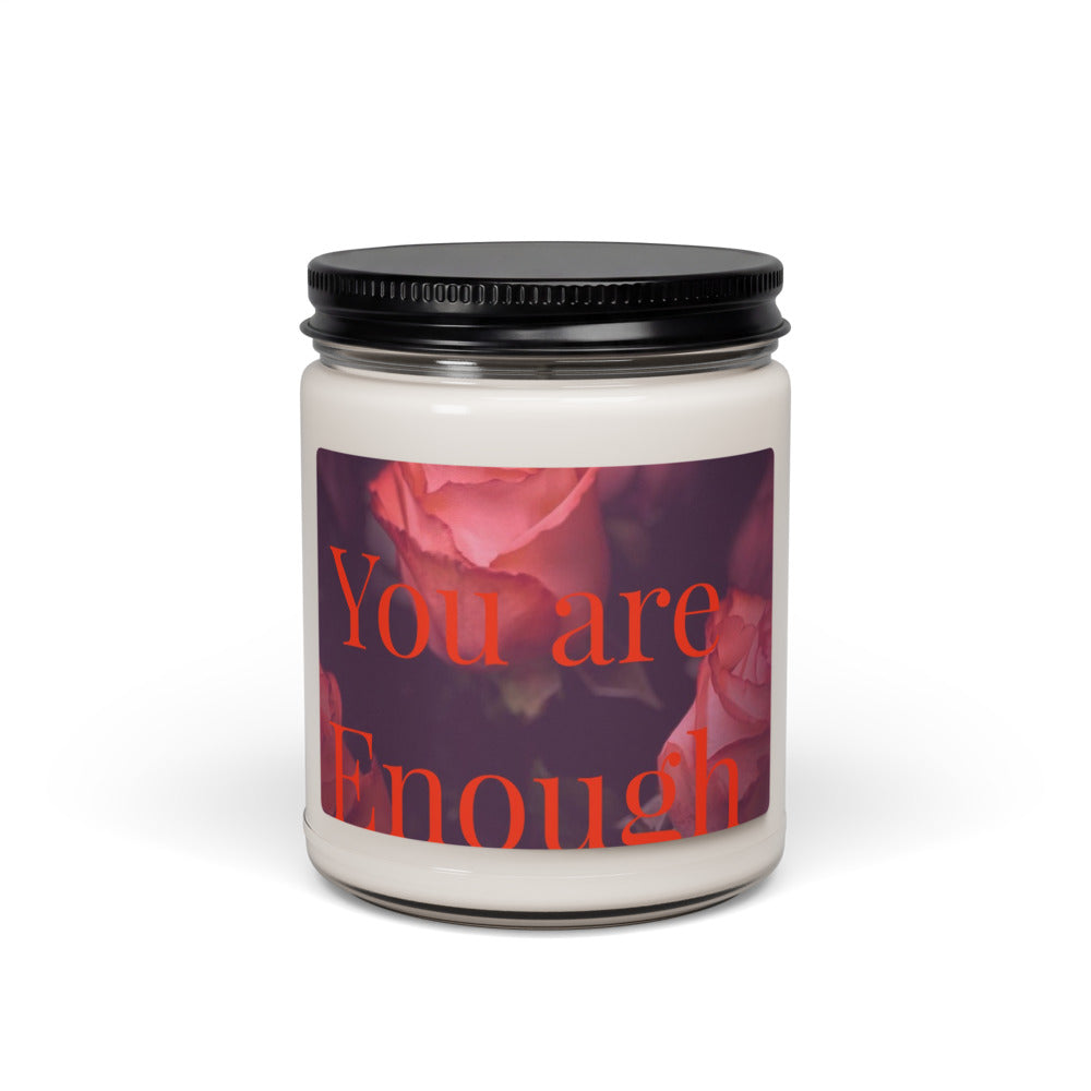 You Are Enough Soy Candle
