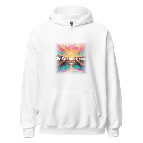 Be Still and Know Hoodie