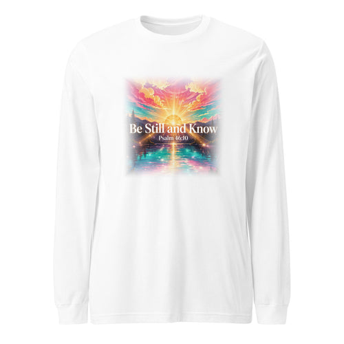 Be Still and Know Long Sleeve Tee