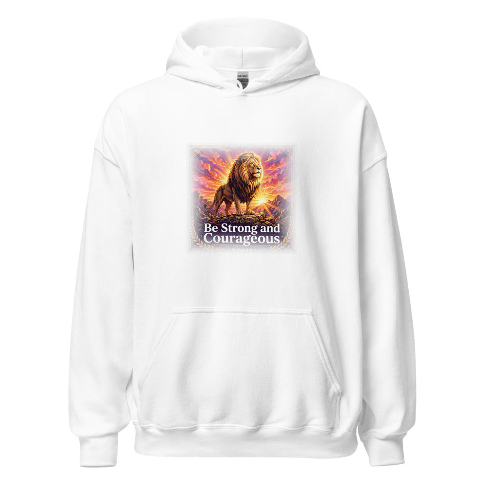 Be Strong and Courageous Hoodie