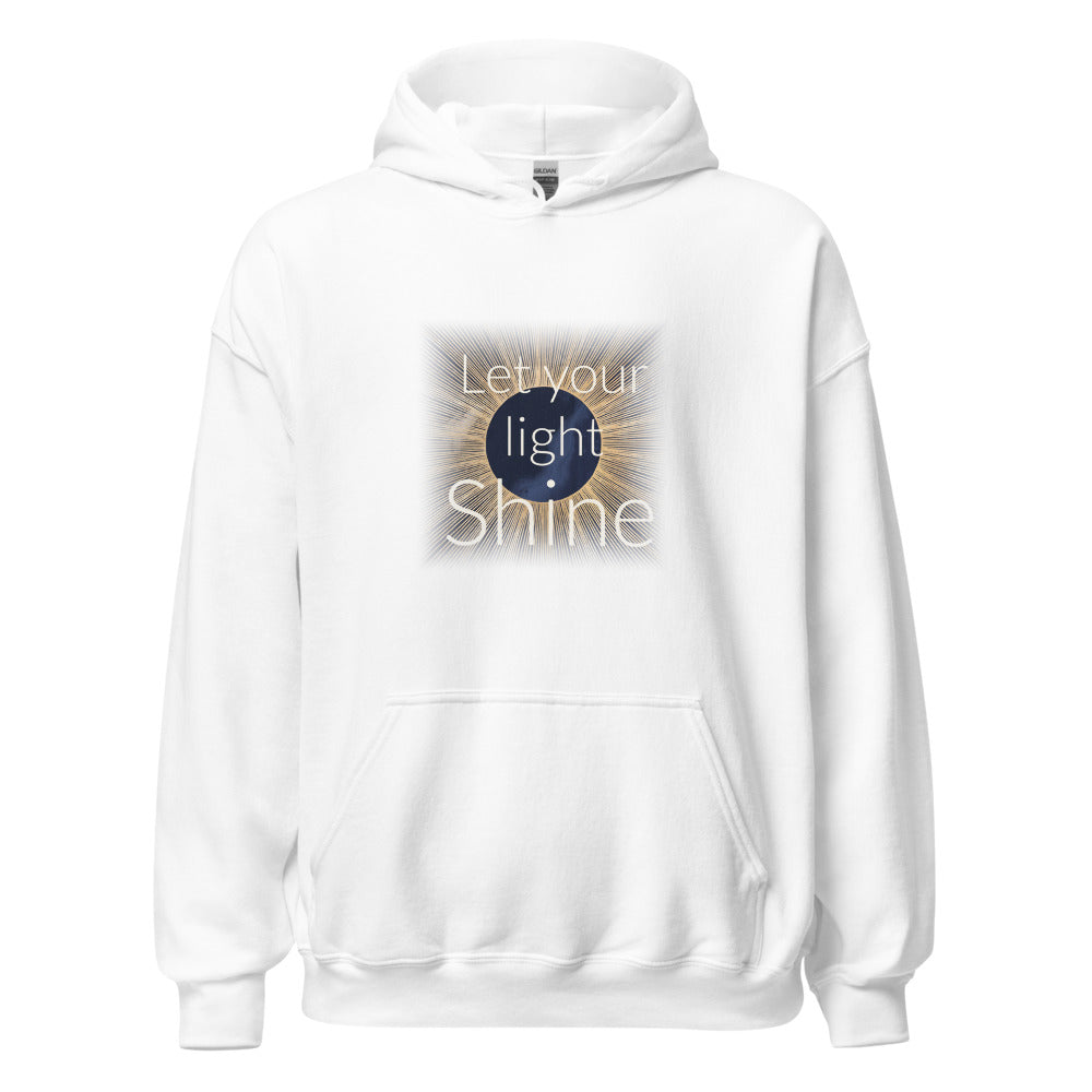 Let Your Light Shine Hoodie