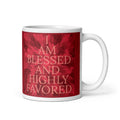 Blessed and Highly Favored Mug